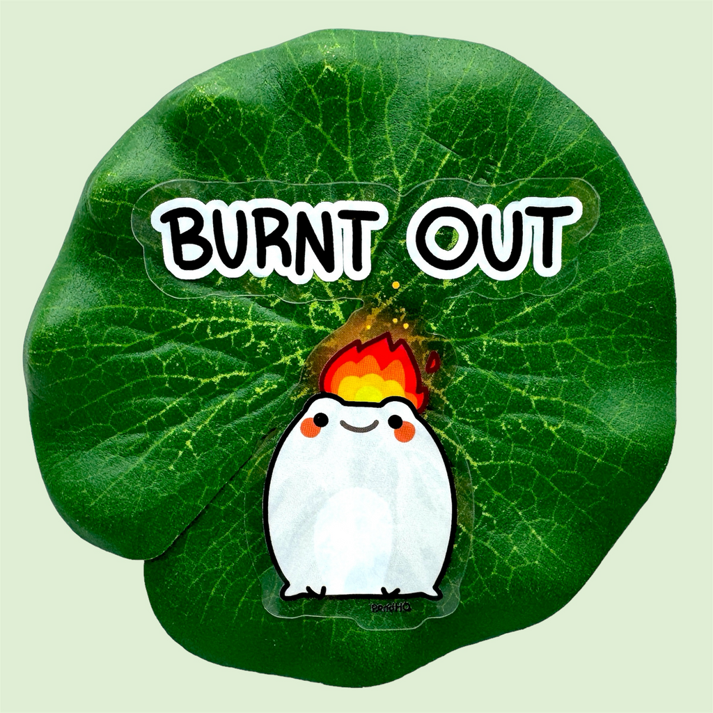 Burnt Out Sticker - PondHQ